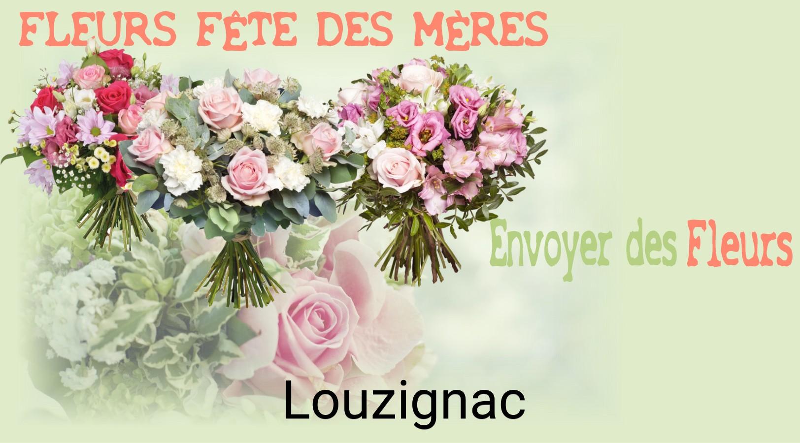Bouquet de Fête des Mères livré à Louzignac